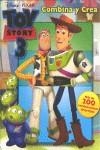 TOY STORY 3 COMBINA Y CREA | 9788499510217 | LIBROS DISNEY