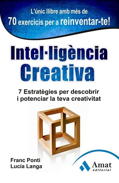 INTEL.LIGENCIA CREATIVA | 9788497355001 | PONTI ROCA, FRANC/LANGA GARCIA, LUCIA