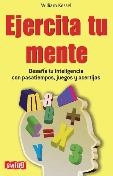 EJERCITA TU MENTE | 9788496746466 | KESSEL, WILLIAM