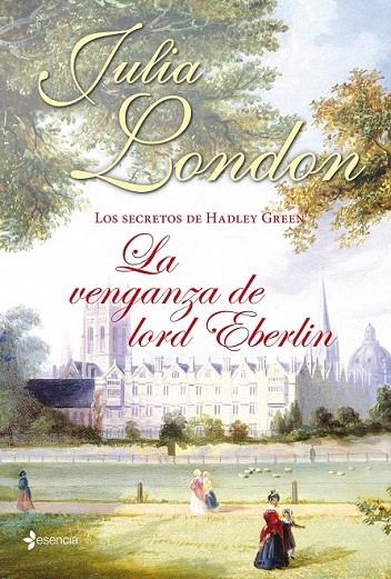 VENGANZA DE LORD EBERLIN, LA | 9788408039051 | LONDON, JULIA