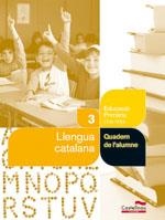 QUADERN DE LLENGUA CATALANA 3 PRIMARIA | 9788498046069 | HERMES EDITORA GENERAL, S.A.U.