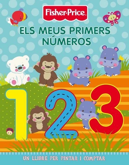 MEUS PRIMERS NUMEROS, ELS | 9788401902024 | FISHER PRICE