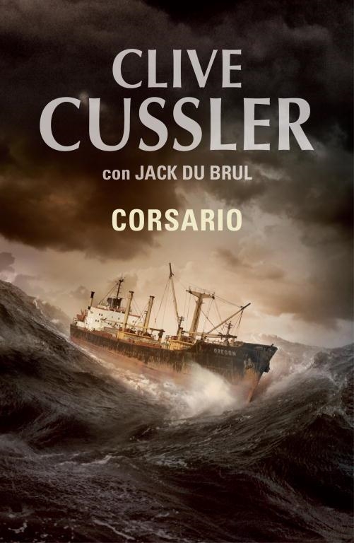 CORSARIO | 9788401337598 | CUSSLER, CLIVE / DU BRUL, JACK