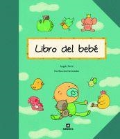 LIBRO DEL BEBE | 9788424635336 | FARRE,ANGELS