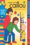 CRECE CON CAILLOU | 9788492809707 | MEDIALIVE