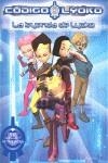 CÓDIGO LYOKO LA LEYENDA DEL LYOKO | 9788492985128 | ALBIN MICHEL JEUNESSE