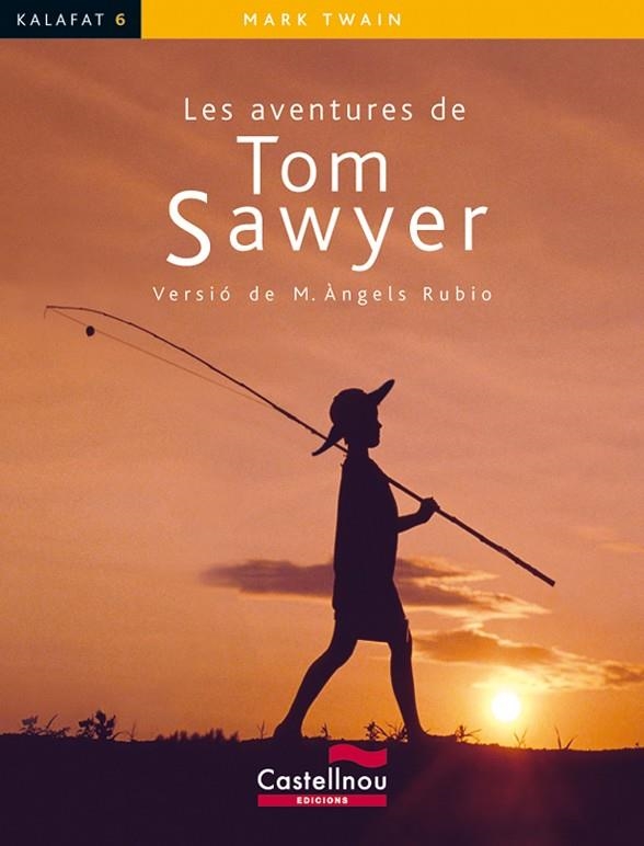 AVENTURES DE TOM SAWYER, LES | 9788498046823 | TWAIN, MARK