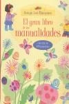 GRAN LIBRO DE MANUALIDADES, EL | 9781409516255 | MILBOURNE, ANNA