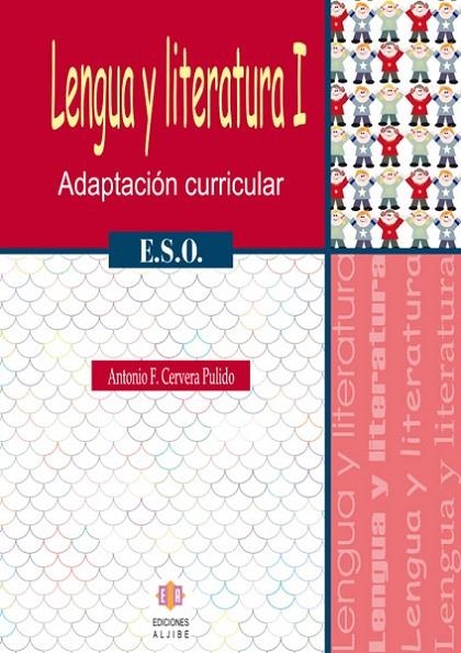 LENGUA Y LITERATURA, ESO. ADAPTACION CURRICULAR I | 9788497003872 | CERVERA PULIDO, ANTONIO FERMÍN