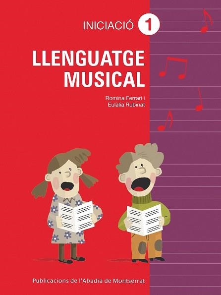 LLENGUATGE MUSICAL INICIACIO 1 | 9788498832891 | FERRARI,ROMINA/RUBINAT,EULÀLIA