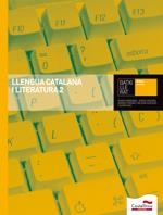 LLENGUA CATALANA I LITERATURA 2 BATX | 9788498046342 | ARMENGOL GALLEMÍ, ROSER / HURTADO MESTRE, HELENA / FREIXES GONZÁLEZ, ANDREU / PAU MIRÓ, Mª GLÒRIA / 