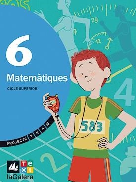 MATEMATIQUES 6 TRAM | 9788441217942 | GARRIGA CURT, CARME/SÁNCHEZ PITARCH, NÚRIA