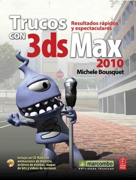 TRUCOS CON 3DS MAX 2010 | 9788426715012 | BOUSQUET, MICHELE