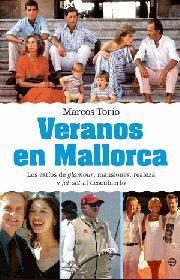 VERANOS EN MALLORCA | 9788497349888 | TORÍO, MARCOS