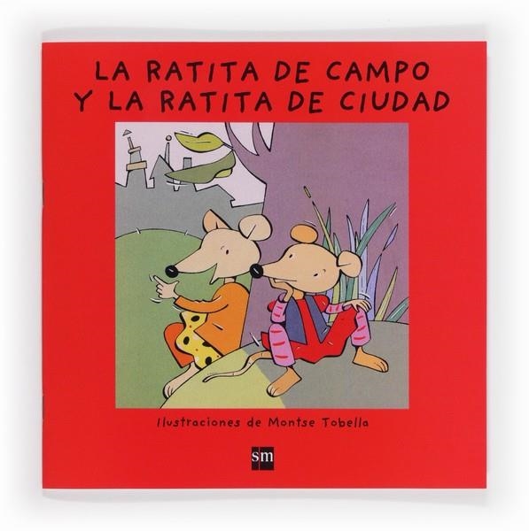 RATITA DE CAMPO Y LA RATITA DE CIUDAD | 9788467557718 | FONT, NURIA