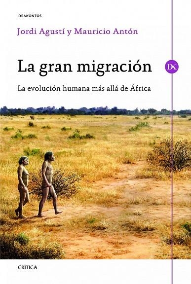 GRAN MIGRACION, LA | 9788498925333 | AGUSTI, JORDI / ORTUZAR, MAURICIO ANTON