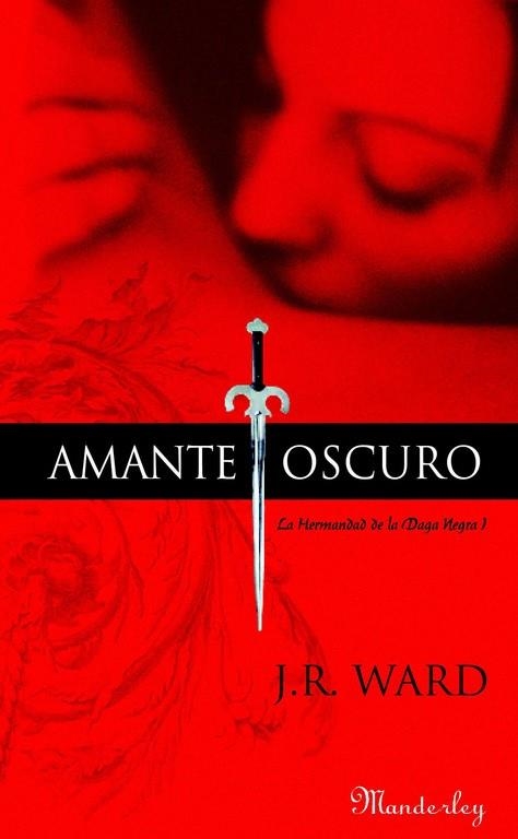 AMANTE OSCURO | 9788483652022 | WARD, J.R.