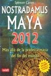 NOSTRADAMUS MAYA BOSILLO 2012 | 9788496746473 | SPENCER, CARTER