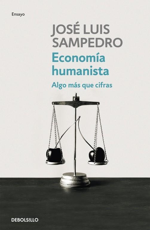 ECONOMIA HUMANISTA | 9788499081786 | SAMPEDRO, JOSE LUIS