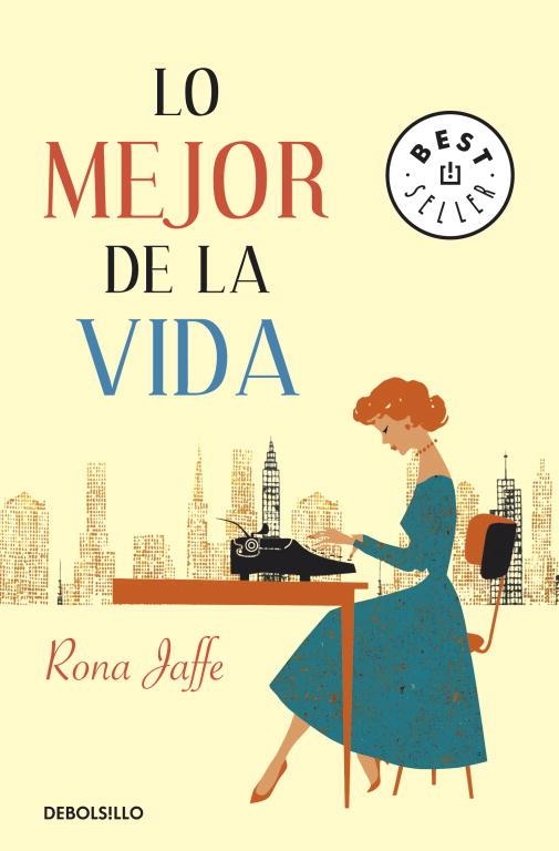 LO MEJOR DE LA VIDA | 9788499083711 | JAFFE, RONA