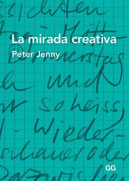 MIRADA CREATIVA, LA | 9788425226090 | JENNY, PETER