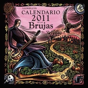 CALENDARIO DE LAS BRUJAS 2011 | 9788497776578 | LLEWELLYN