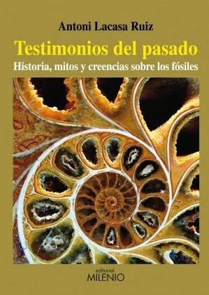 TESTIMONIOS DEL PASADO | 9788497433921 | LACASA, ANTONIO