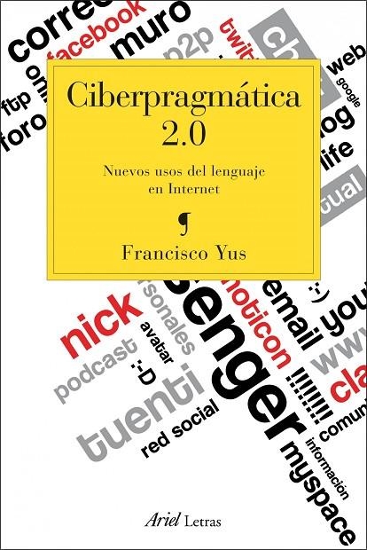 CIBERPRAGMATICA 2.0 | 9788434417137 | YUS, FRANCISCO