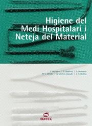 HIGIENE DEL MEDI HOSPITALARI I NETEJA DEL MATERIAL | 9788497713481 | HERNANDO, AURORA / GUILLAMAS, CONCEPCIÓN / GUTIÉRREZ, ENRIQUE / MÉNDEZ, Mª JESÚS / SÁNCHEZ-CASCADO, 