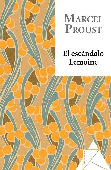 ESCANDALO LEMOINE, EL | 9788493780975 | PROUST, MARCEL