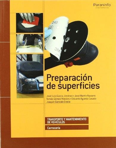 PREPARACION DE SUPERFICIES CARROCERIA | 9788497327695 | AA.VV