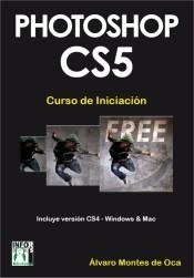 PHOTOSHOP CS5 CURSO DE INICIACION | 9788415033073 | MONTES DE OCA, ÁLVARO