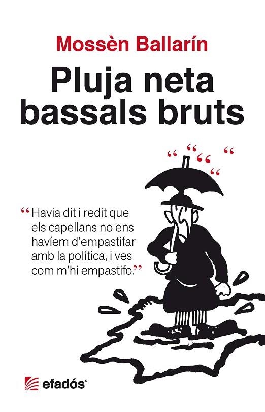 PLUJA NETA I BASSALS BRUTS | 9788415232391 | BALLLARIN, MOSSEN