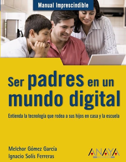 SER PADRES EN UN MUNDO DIGITAL | 9788441528208 | AAVV