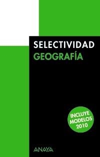 GEOGRAFIA, SELECTIVIDAD. PRUEBAS 2009 | 9788466787413 | MUÑOZ-DELGADO Y MÉRIDA, Mª CONCEPCIÓN