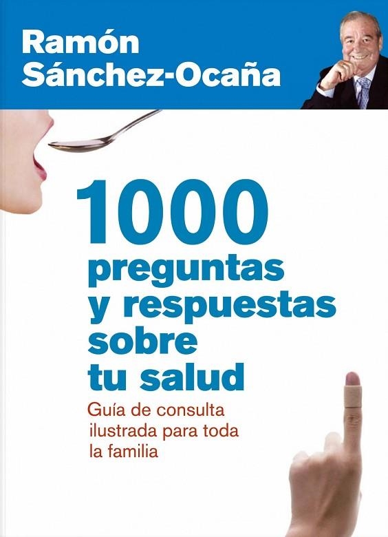 1000 PREGUNTAS Y RESPUESTAS SOBRE TU SALUD | 9788432920837 | SANCHEZ-OCAÑA, RAMON