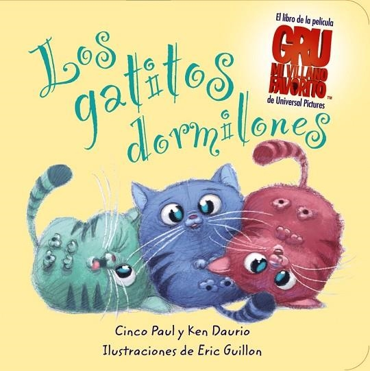 GATITOS DORMILONES, LOS | 9788466793926 | PAUL, CINCO / DAURIO, KEN