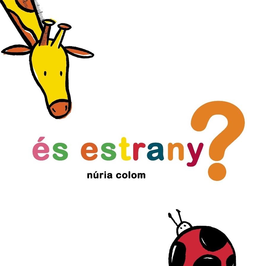 ES ESTRANY? | 9788492607983 | COLOM, NURIA