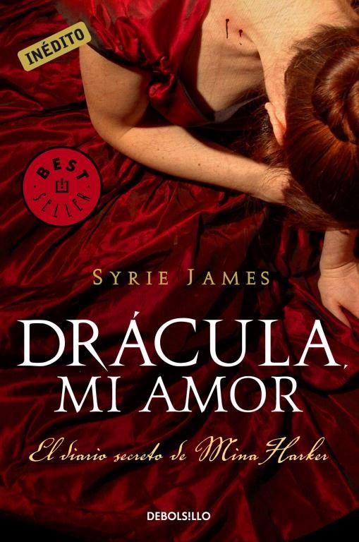 DRACULA MI AMOR | 9788499083650 | JAMES, SYRIE