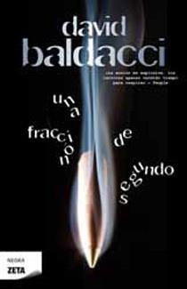 FRACCION DE SEGUNDO, UNA | 9788498724301 | BALDACCI,DAVID