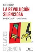 REVOLUCION SILENCIOSA, LA | 9789876142281 | DIAZ, ALBERTO