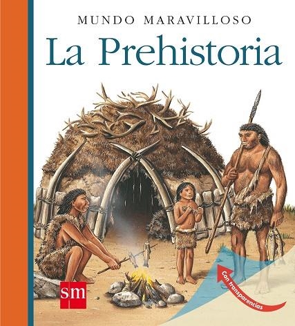 PREHISTORIA, LA | 9788467539639 | CHABOT, JEAN-PHILIPPE