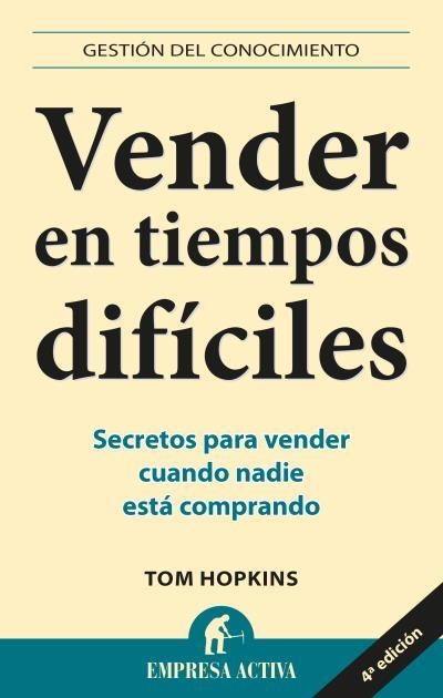 VENDER EN TIEMPOS DIFICILES | 9788492452613 | HOPKINS,TOM