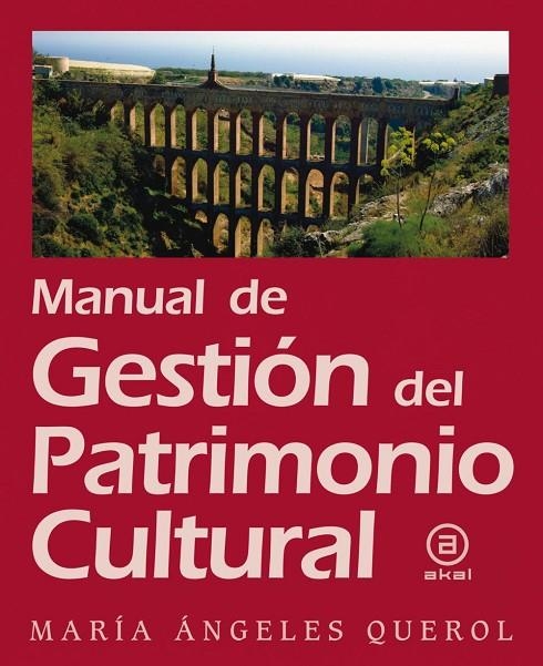 MANUAL DE GESTION DE PATRIMONIO CULTURAL | 9788446031086 | QUEROL, M. ANGELES