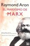 MARXISMO DE MARX, EL | 9788432314490 | ARON, RAYMOND