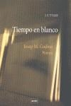 TIEMPO EN BLANCO-JOSEP M.CODINA | 9788496645097 | YVARS, J.F.