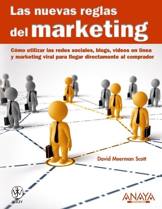 NUEVAS REGLAS DEL MARKETING, LAS | 9788441528017 | SCOTT, DAVID MEERMAN