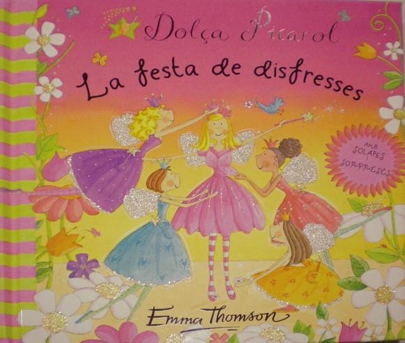 DOLÇA PICAROL LA FESTA DE DISFRESSES | 9788448829513 | THOMSON,EMMA