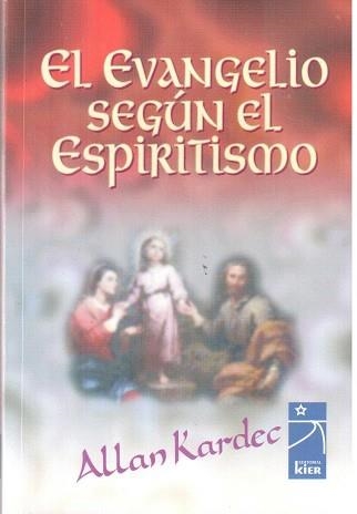 EVANGELIO SEGUN EL ESPIRITISMO, EL | 9789501713114 | KERDEC, ALLAN