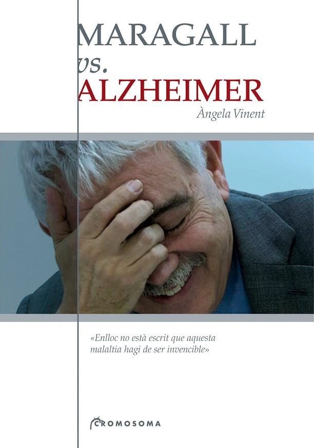 MARAGALL VS. ALZHEIMER | 9788495732125 | VINENT, ANGELA